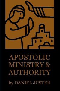 Cover image for Apostolic Ministry and Authority