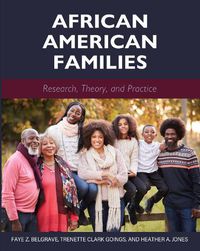 Cover image for African American Families: Research, Theory, and Practice