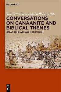 Cover image for Conversations on Canaanite and Biblical Themes