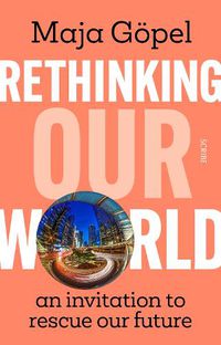 Cover image for Rethinking Our World