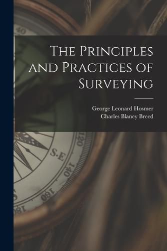 Cover image for The Principles and Practices of Surveying