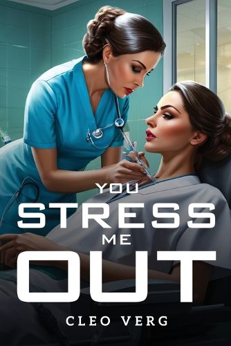 Cover image for You Stress Me Out