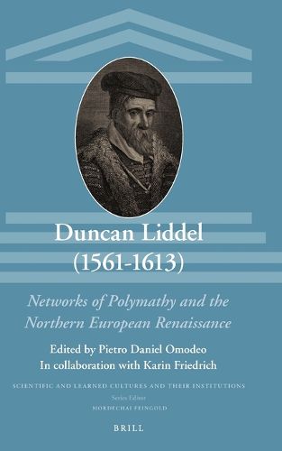 Cover image for Duncan Liddel (1561-1613): Networks of Polymathy and the Northern European Renaissance