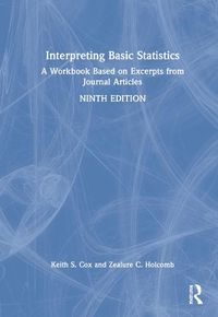 Cover image for Interpreting Basic Statistics: A Workbook Based on Excerpts from Journal Articles