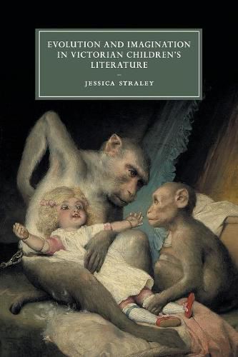 Cover image for Evolution and Imagination in Victorian Children's Literature