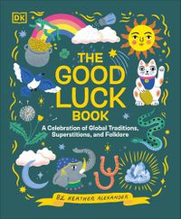 Cover image for The Good Luck Book