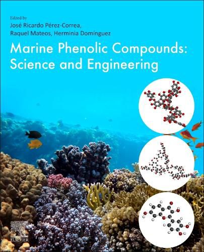 Marine Phenolic Compounds: Science and Engineering