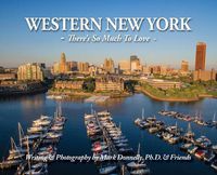 Cover image for Western New York: There's So Much To Love