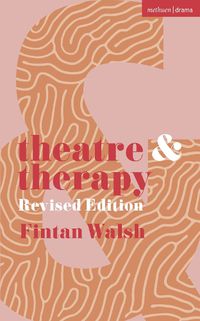 Cover image for Theatre and Therapy