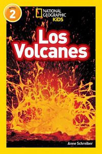 Cover image for National Geographic Kids Readers: Los Volcanes (L2)