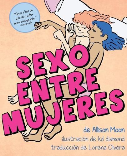 Cover image for Sexo Entre Mujeres