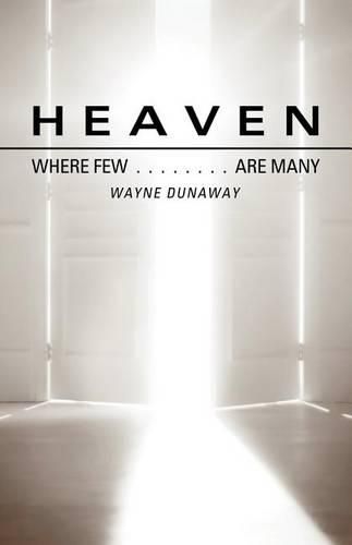 Cover image for Heaven: Where Few Are Many