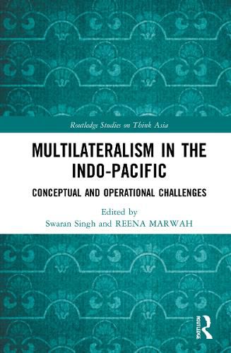 Multilateralism in the Indo-Pacific