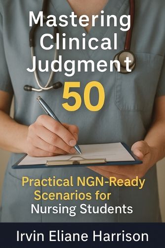 Cover image for Mastering Clinical Judgment