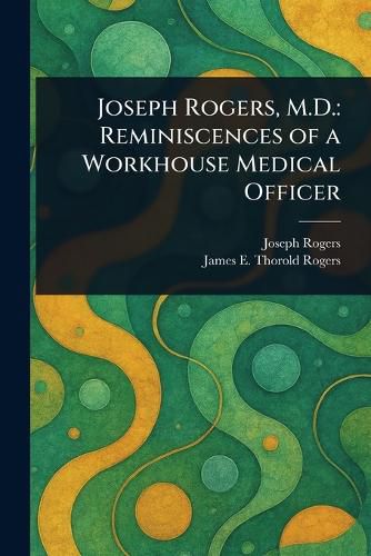 Cover image for Joseph Rogers, M.D.