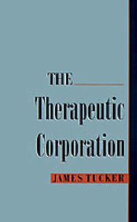 Cover image for The Therapeutic Corporation