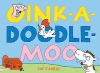 Cover image for Oink-a-Doodle-Moo