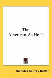Cover image for The American as He Is