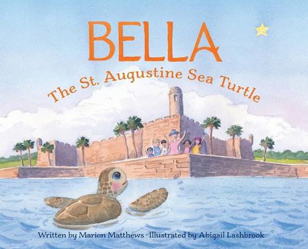 Cover image for Bella the St. Augustine Sea Turtle