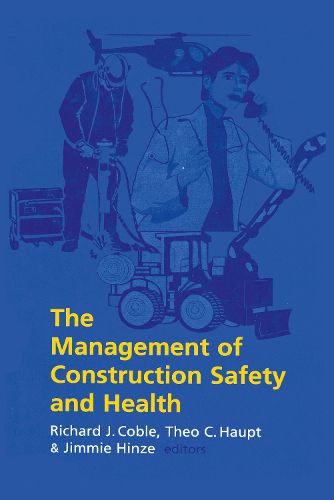 Cover image for The Management of Construction Safety and Health