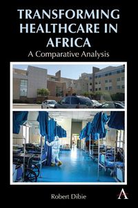 Cover image for Transforming Healthcare in Africa