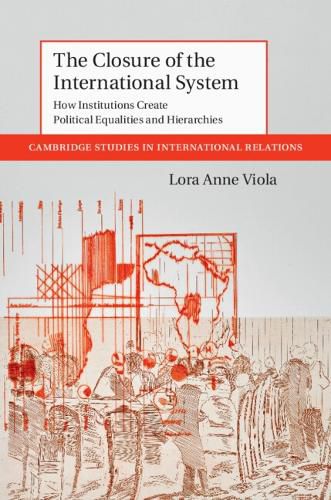 Cover image for The Closure of the International System