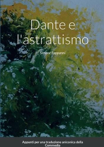 Cover image for Dante e l'astrattismo