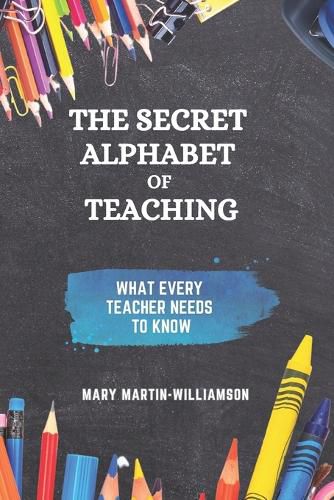 Cover image for The Secret Alphabet of Teaching