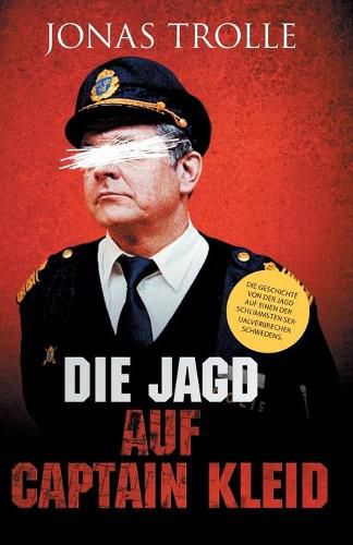 Cover image for Die Jagd auf Captain Kleid
