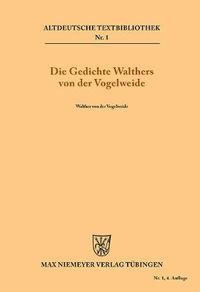 Cover image for Die Gedichte Walthers von der Vogelweide