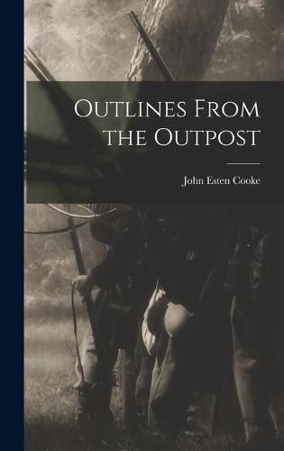 Cover image for Outlines From the Outpost