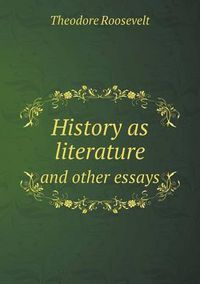 Cover image for History as Literature and Other Essays