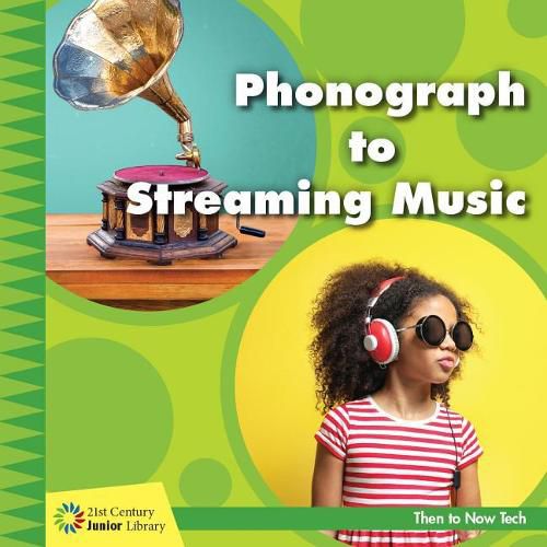 Cover image for Phonograph to Streaming Music