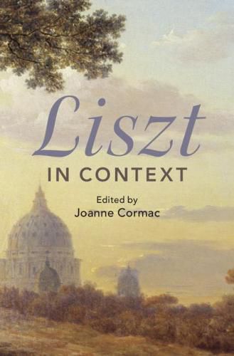 Cover image for Liszt in Context