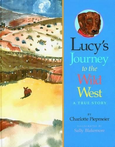 Cover image for Lucy's Journey to the Wild West