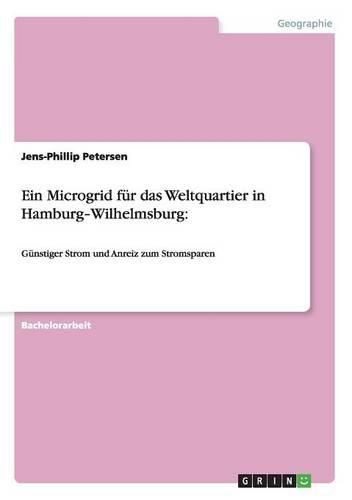 Ein Microgrid Fur Das Weltquartier in Hamburg Wilhelmsburg