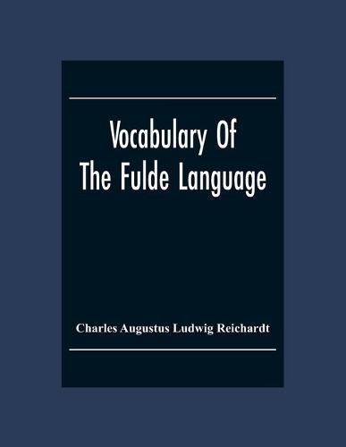 Cover image for Vocabulary Of The Fulde Language