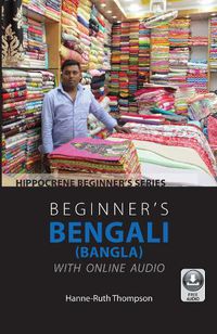 Cover image for Beginner's Bengali (Bangla) with Online Audio