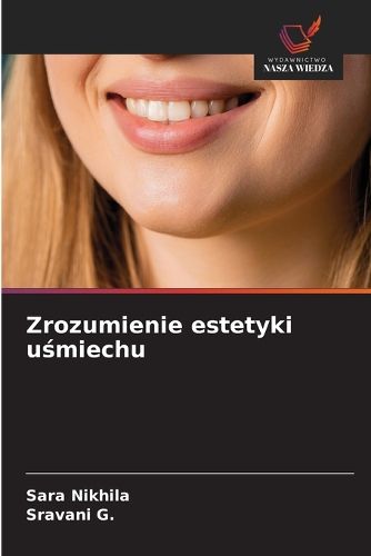 Cover image for Zrozumienie estetyki uśmiechu