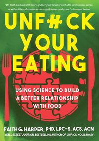 Cover image for Unfuck Your Eating