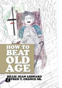 Cover image for How to Beat Old Age