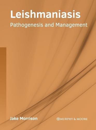 Cover image for Leishmaniasis: Pathogenesis and Management