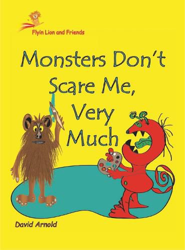 Cover image for Monsters Don't Scare Me, Very Much