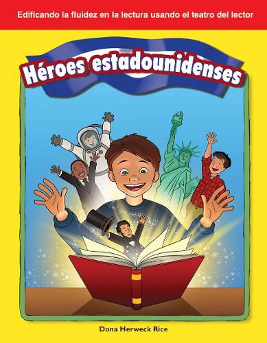 Cover image for Heroes estadounidenses (American Heroes)