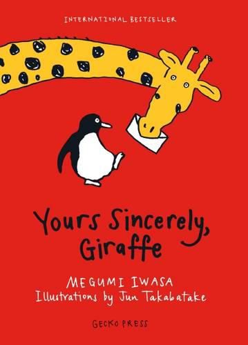 Cover image for Yours Sincerely, Giraffe