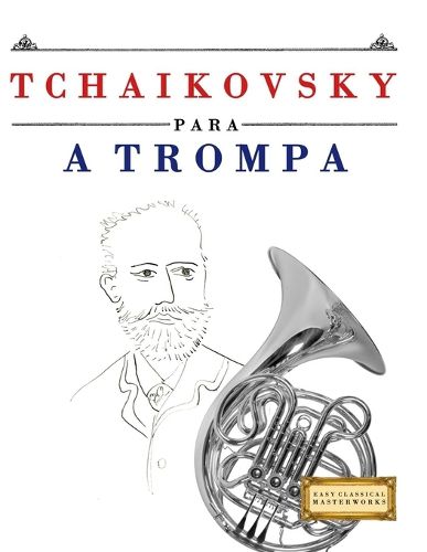 Cover image for Tchaikovsky para a Trompa