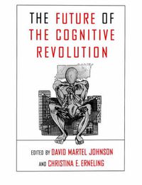 Cover image for The Future of the Cognitive Revolution