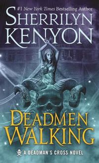 Cover image for Deadmen Walking: A Deadman's Cross Novel