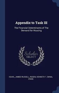 Cover image for Appendix to Task III: The Financial Determinants of the Demand for Housing