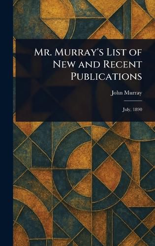 Cover image for Mr. Murray's List of New and Recent Publications